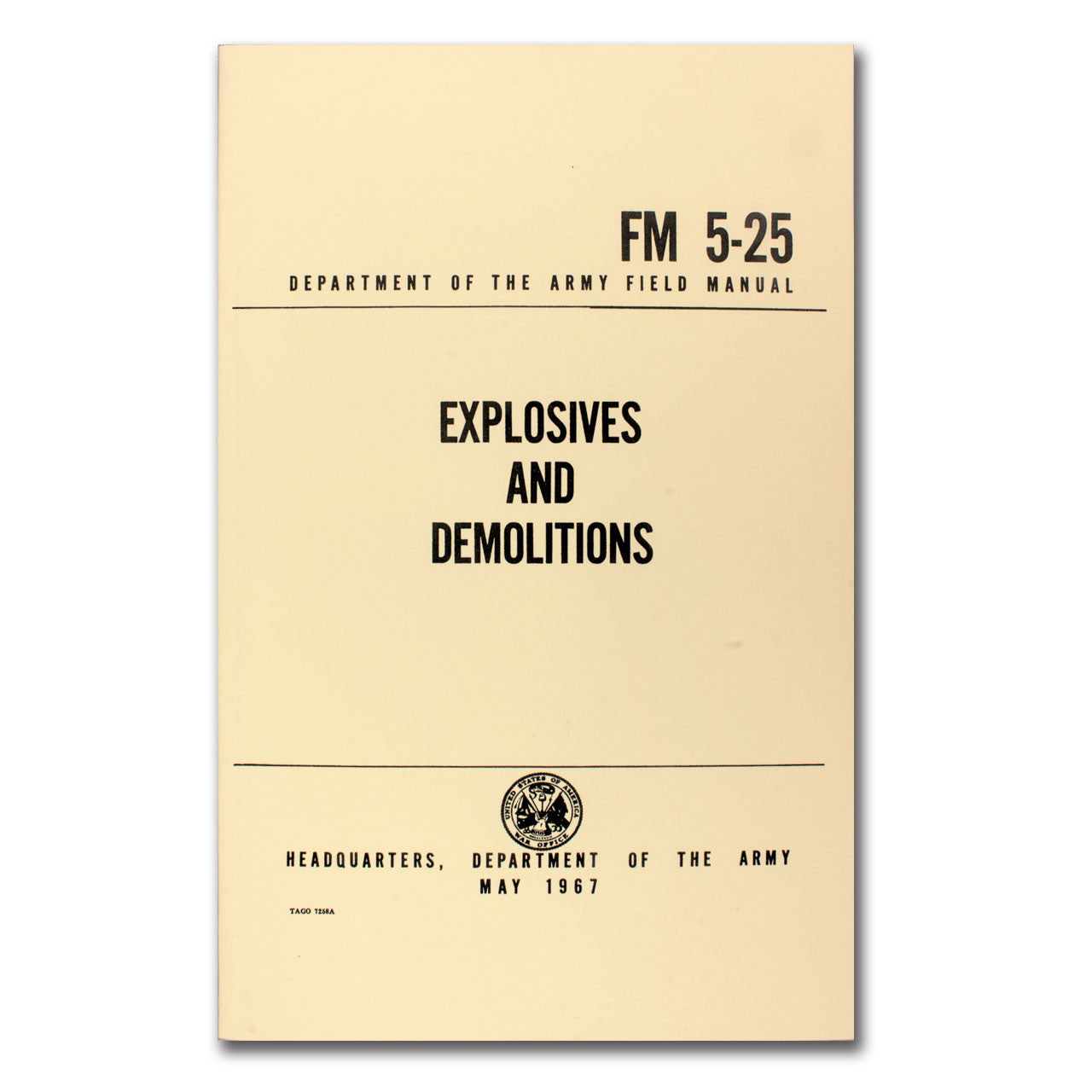 FIELD MANUEL FM 5-25 EXPLOSIVES AND DEMOLITIONS