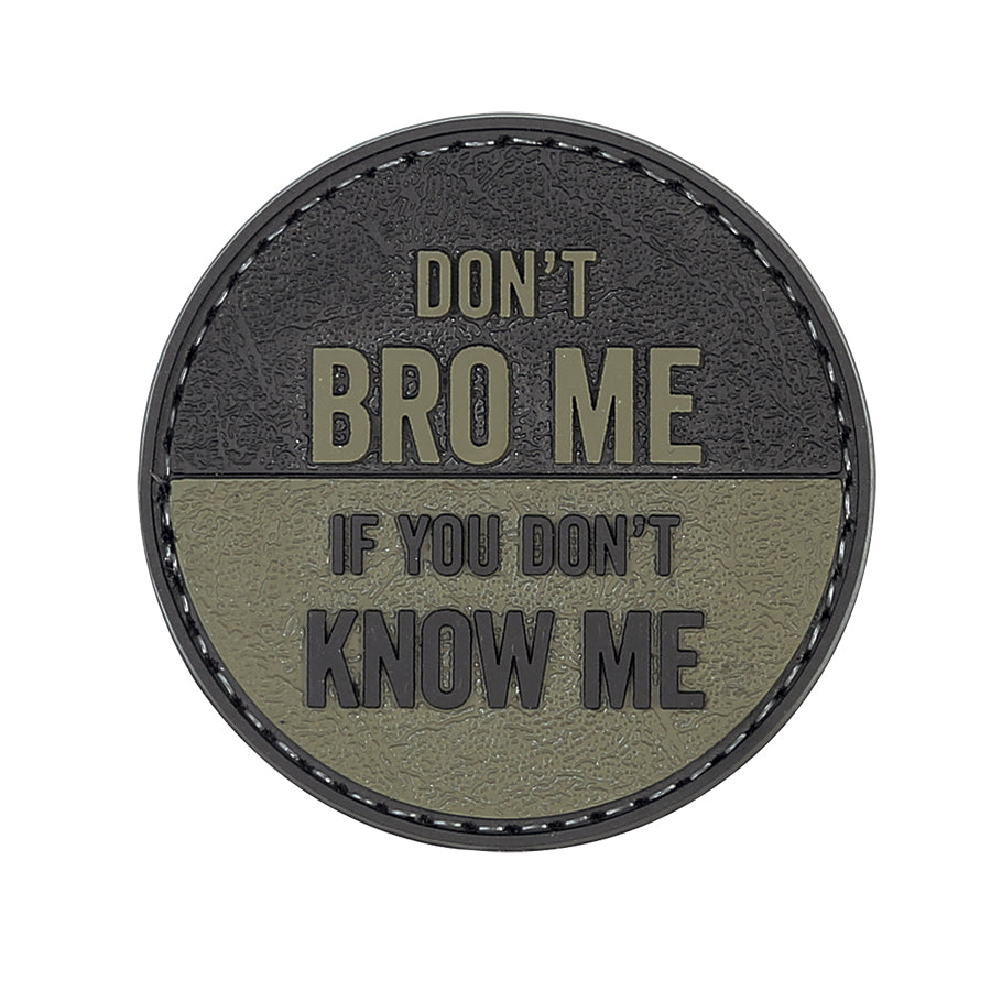 DON'T BRO ME PVC MORALE PATCH