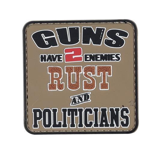 RUST AND POLITICIANS PVC MORALE PATCH