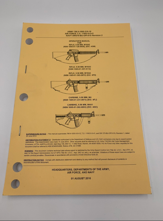 M16A2 / M16A3 / M16A4 / M4 / M4A1 Genuine Issue Manual TM 9-1005-319-10