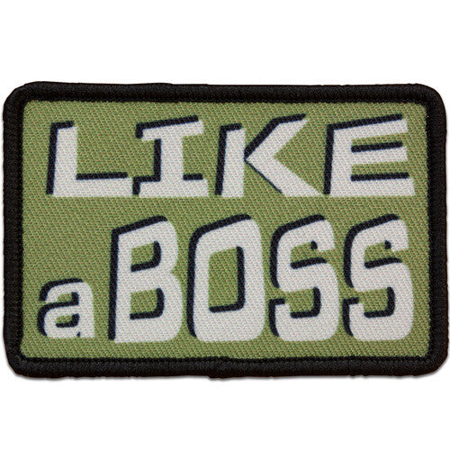 "LIKE A BOSS" MORALE PATCH