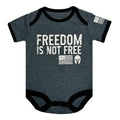 Freedom Is Not Free Infant Bodysuit