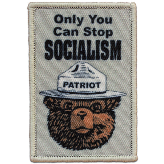 "ONLY YOU CAN STOP SOCIALISM" MORALE PATCH