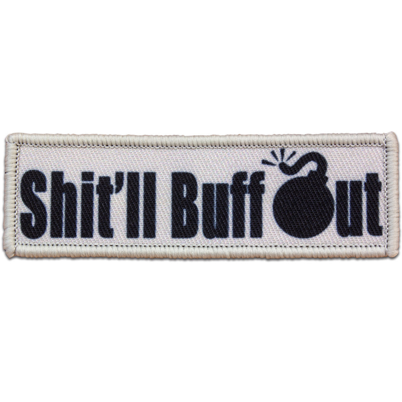 "SHIT'LL BUFF OUT" MORALE PATCH