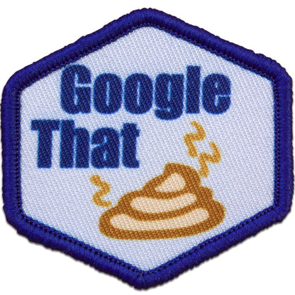 "GOOGLE THAT SHIT" MORALE PATCH