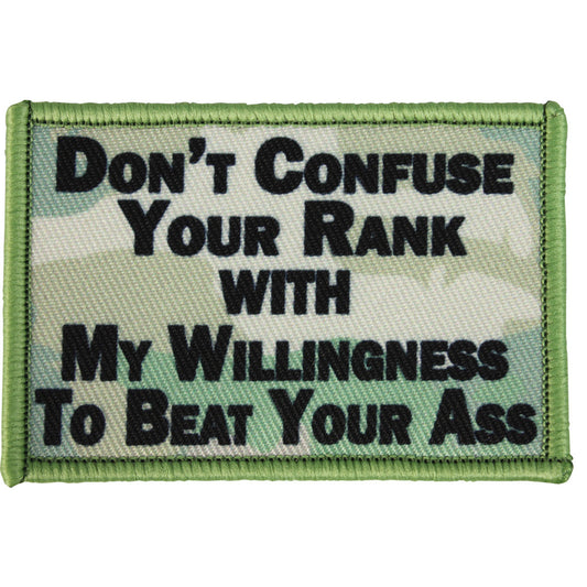 "DON'T CONFUSE YOUR RANK" MORALE PATCH