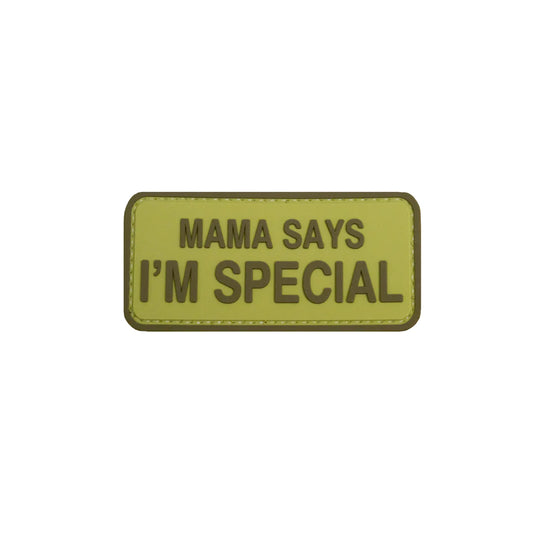 MAMA SAYS IM SPECIAL PVC PATCH