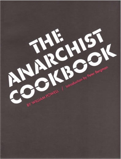 THE ANARCHIST COOKBOOK
