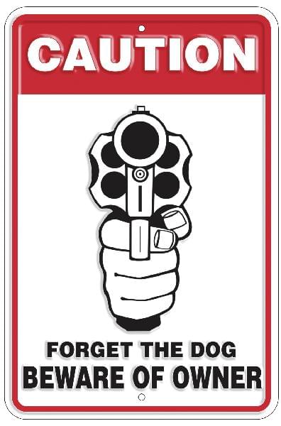 CAUTION. Forget the Dog Metal Parking Sign 8"x12"