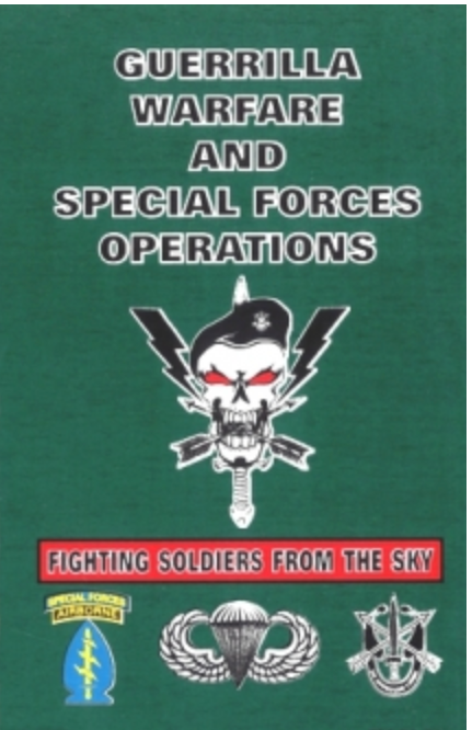 Guerrilla Warfare And Special Forces Operations